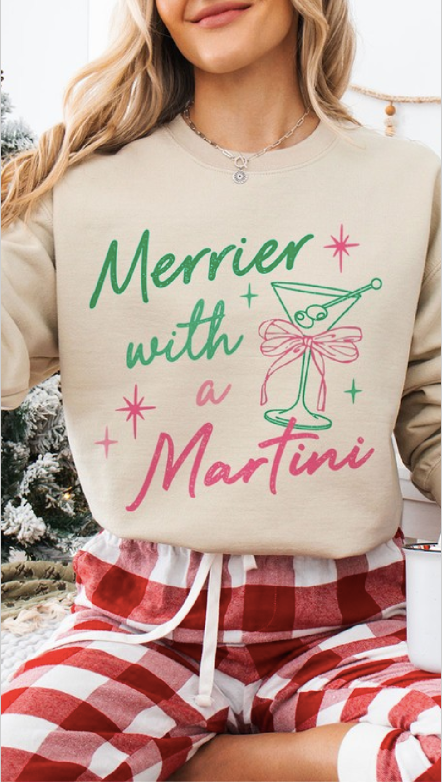 Merrier With A Martini Sweatshirt